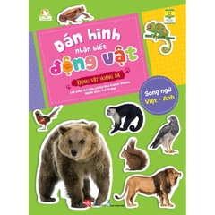 Dán Hình Nhận Biết Động Vật - Động Vật Hoang Dã - Song Ngữ Việt - Anh