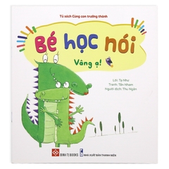 Bé Học Nói - Vâng Ạ!