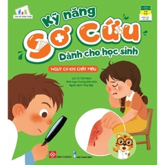 Combo 5 Cuốn Kỹ Năng Sơ Cứu Dành Cho Học Sinh