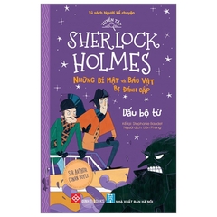 Tuyển Tập Sherlock Holmes - Những Bí Mật Và Báu Vật Bị Đánh Cắp - Dấu Bộ Tứ