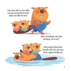 Bố Tớ Tuyệt Vời Nhất - Ngôi Nhà Ấm Áp Của Hải Ly Bố