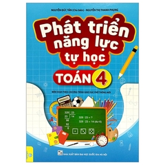 Phát Triển Năng Lực Tự Học Toán Lớp 4 (Chương Trình Mới)