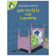 Giấc Mơ Kì Lạ Của Luy- Xiêng