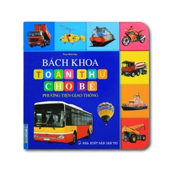 Bách Khoa Toàn Thư Cho Bé - Phương Tiện Giao Thông