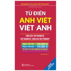 Từ Điển Anh Việt - Việt Anh (Anh Việt: 250.000 Từ, Việt Anh: 145.000 Từ)