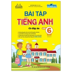 Bài Tập Tiếng Anh Lớp 6 Tập 2 Có Đáp Án Global Success
