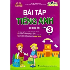 Bài Tập Tiếng Anh Lớp 3 Tập 1 Có Đáp Án Global Success