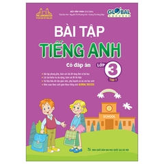 Bài Tập Tiếng Anh Lớp 3 Tập 1 Có Đáp Án Global Success