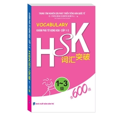 Vocabulary Khám phá từ vựng HSK Cấp 1-3