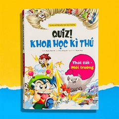 Quiz! Khoa Học Kì Thú - Thời Tiết Môi Trường