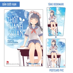 Hội Chứng Tuổi Thanh Xuân Tập 7 Bản Giới Hạn -  Cô Gái Tình Đầu