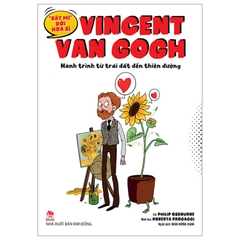 "Bật Mí" Đời Hoạ Sĩ - Vincent Van Gogh Hành Trình Từ Trái Đất Đến Thiên Đường