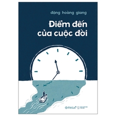 Điểm Đến Của Cuộc Đời