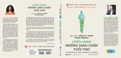Chữa Lành Những Sang Chấn Tuổi Thơ