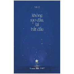 Không Sao Đâu, Lại Bắt Đầu