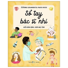 Sổ Tay Bác Sĩ Nhí - Hiểu Đúng Bệnh, Chữa Nhẹ Tênh