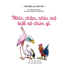 Chuyện Lạ Loài Vật - Nhìn Chân, Nhìn Mỏ Biết Rõ Chim Gì