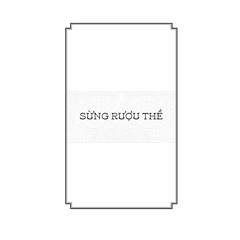 Ngàn Năm Sử Việt - Nhà Lý - Sừng Rượu Thề