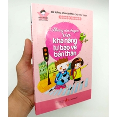 Những Câu Chuyện Rèn Khả Năng Tự Bảo Vệ Bản Thân