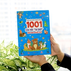 1001 Câu Hỏi "Tại Sao?" - Thế Giới Động Vật