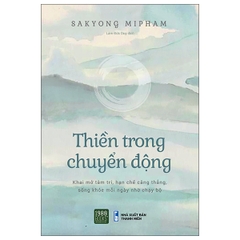 Thiền Trong Chuyển Động