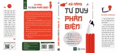 Kỹ Năng Tư Duy Phản Biện