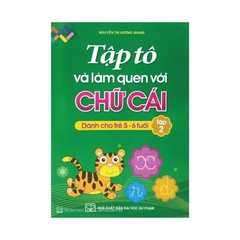 Tập Tô Và Làm Quen Với Chữ Cái Tập 2 Dành Cho Bé 5 -6 Tuổi