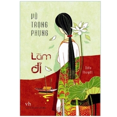 Làm Đĩ - Vũ Trọng Phụng