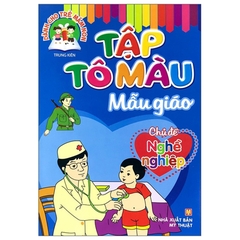 Tập Tô Màu Mẫu Giáo - Chủ Đề Nghề Nghiệp