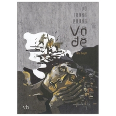 Vỡ Đê - Vũ Trọng Phụng