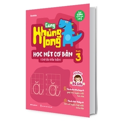 Cùng Khủng Long Học Nét Cơ Bản Quyển 3 - Bé Gái - Chữ Cái Đầu Tiên