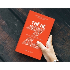Thế Hệ Z - Hiểu Rõ Về Thế Hệ Sẽ Định Hình Tương Lai Của Doanh Nghiệp