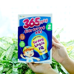 365 Ngày Siêu Trí Tuệ Nhí - Phát Triển Tư Duy Logic IQ Cho Trẻ Em 2