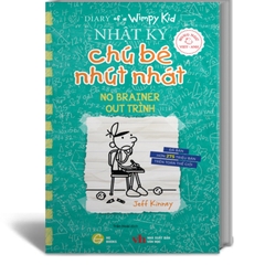 Nhật Ký Chú Bé Nhút Nhát Phiên Bản Song Ngữ Việt - Anh Tập 18 - Out Trình - No Brainer
