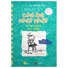 Nhật Ký Chú Bé Nhút Nhát Phiên Bản Song Ngữ Việt - Anh Tập 18 - Out Trình - No Brainer