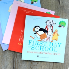 The Sweet Books - Bộ Sách Ngọt Ngào: My Frist Day At Shool - Ngày Đầu Đến Trường Của Tớ (Song Ngữ)