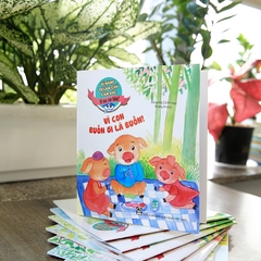 Kĩ Năng Tự Làm Chủ Cảm Xúc - Vì Sao Con Khóc? - Vì Con Buồn Ơi Là Buồn!