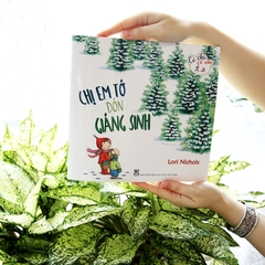 Có chị, có em: Chị em tớ đón giáng sinh