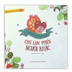 Điều Hay Em Học Mỗi Ngày - Chớ Làm Phiền Người Khác