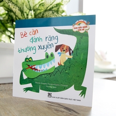 Thói Quen Tốt Cho Sức Khoẻ Của Bé - Bé Cần Đánh Răng Thường Xuyên