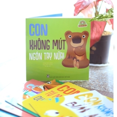 Mẹ Ơi, Con Đã Lớn Rồi! - Con Không Mút Ngón Tay Nữa!