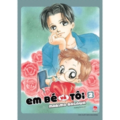 Em Bé Và Tôi Tập 2 Tặng Kèm Kèm Bìa Áo Đặc Biệt