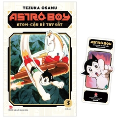 Astro Boy - Atom Cậu Bé Tay Sắt Tập 3 - Tặng Kèm Bookmark