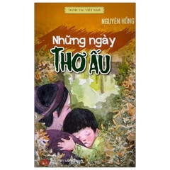 Danh Tác Việt Nam - Những Ngày Thơ Ấu