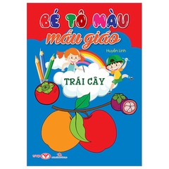 Bé Tô Màu Mẫu Giáo - Trái Cây