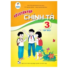 Vở Luyện Tập Chính Tả Lớp 3 Tập 1 (Cánh Diều)