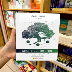 Khoa Học Tâm Thức - Khám Phá Nơi Ẩn Giấu Linh Hồn Người Hiện Đại