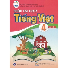 Giúp Em Học Tiếng Việt Lớp 4 Tập 1 (Cánh Diều)