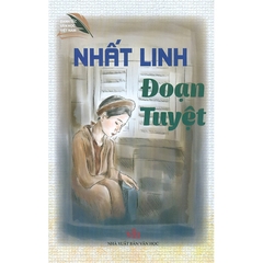 Danh Tác Văn Học Việt Nam - Đoạn Tuyệt
