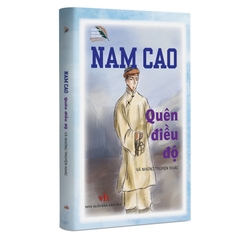 Danh Tác Văn Học Việt Nam - Quên Điều Độ Và Những Chuyện Khác